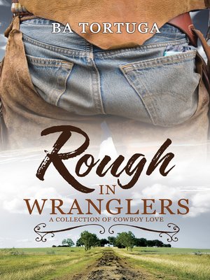 cover image of Rough in Wranglers
